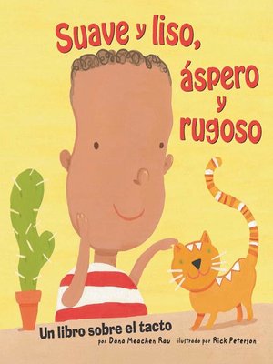 cover image of Suave y liso, áspero y rugoso